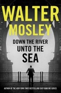 Cover: Down the River Unto the Sea - Weidenfeld and Nicholson