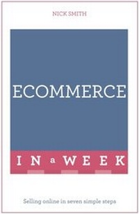 Abbildung von: eCommerce In A Week - Teach Yourself