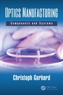 Cover: Optics Manufacturing - CRC Press
