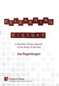 Enlarge image Cover: Relearning History - Vernon Press