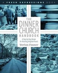 Enlarge image Cover: The Dinner Church Handbook - Seedbed Publishing