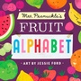 Cover: Mrs. Peanuckle's Fruit Alphabet - Rodale Kids