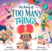 Enlarge image Cover: The King of Too Many Things - Rodale Kids