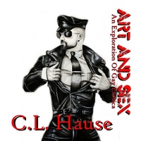 Abbildung von: Art And Sex - An Exploration Of Gay Erotica - Light Of The Moon Publishing