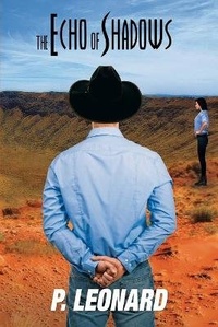 Enlarge image Cover: The Echo Of Shadows - Austin Macauley Publishers