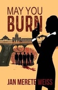 Cover: May You Burn - Austin Macauley Publishers