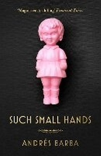 Enlarge image Cover: Such Small Hands - Granta Books