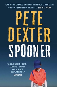 Enlarge image Cover: Spooner - Atlantic Books