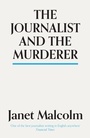 Cover: The Journalist And The Murderer - Granta Books
