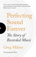 Cover: Perfecting Sound Forever - Granta Books