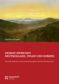 Cover: Heimat zwischen Deutschland, Polen und Europa - Aschendorff
