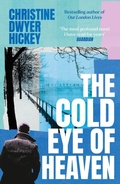 Cover: The Cold Eye of Heaven - Atlantic Books