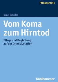 Abbildung von: Vom Koma zum Hirntod - Kohlhammer