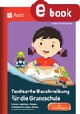 Cover: Textsorte Beschreibung für die Grundschule - Auer Verlag in der AAP Lehrerwelt GmbH