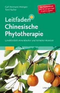 Abbildung von: Leitfaden Chinesische Phytotherapie - Urban & Fischer