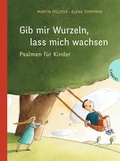Cover: Gib mir Wurzeln, lass mich wachsen - Gabriel