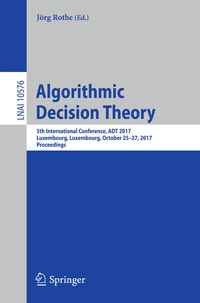 Enlarge image Cover: Algorithmic Decision Theory - Springer