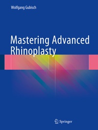 Enlarge image Cover: Mastering Advanced Rhinoplasty - Springer