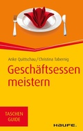 Cover: Gesch&auml;ftsessen meistern - Haufe-Lexware
