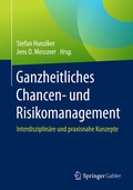 Cover: Ganzheitliches Chancen- und Risikomanagement - Springer Gabler