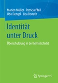 Cover: Identit&auml;t unter Druck - Springer VS