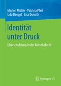 Cover: Identit&auml;t unter Druck - Springer VS