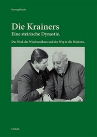 Abbildung von: Die Krainers - Eine steirische Dynastie - Leykam