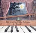 Cover: Der geheimnisvolle Erfinder des Klaviers - Leykam