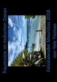 Abbildung von: Mauritius Wandkalender 2018 - Books on Demand