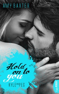 Abbildung von: Hold on to you - Kyle & Peg - beHEARTBEAT