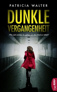 Abbildung von: Dunkle Vergangenheit - beTHRILLED