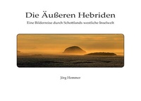Abbildung von: Die Äußeren Hebriden - BoD - Books on Demand