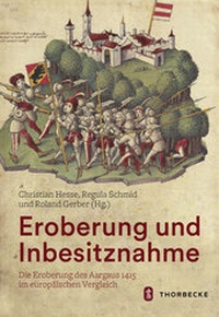 Enlarge image Cover: Eroberung und Inbesitznahme - Jan Thorbecke Verlag
