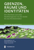 Cover: Grenzen, R&auml;ume und Identit&auml;ten - Jan Thorbecke Verlag