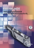Cover: Fachkunde Industrieelektronik und Informationstechnik - Europa-Lehrmittel