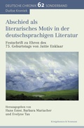Cover: Abschied als literarisches Motiv in der deutschsprachigen Literatur. - K&ouml;nigshausen & Neumann