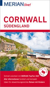 Abbildung von: MERIAN live! Reiseführer Cornwall Südengland - Merian / Holiday