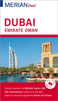 Abbildung von: MERIAN live! Reiseführer Dubai, Emirate, Oman - Merian / Holiday