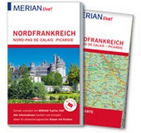 Abbildung von: MERIAN live! Reiseführer Nordfrankreich. Nord-Pas de Calais, Picardie - Merian / Holiday