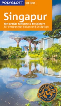 Abbildung von: POLYGLOTT on tour Reiseführer Singapur - Polyglott