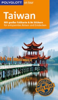 Abbildung von: POLYGLOTT on tour Reiseführer Taiwan - Polyglott