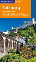 Cover: POLYGLOTT on tour Reisef&uuml;hrer Salzburg - Stadt und Land - Polyglott