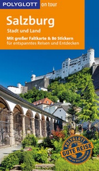 Abbildung von: POLYGLOTT on tour Reiseführer Salzburg - Stadt und Land - Polyglott