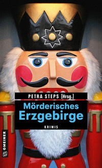 Abbildung von: Mörderisches Erzgebirge - Gmeiner-Verlag