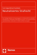 Bild: Neutralisiertes Strafrecht - Nomos
