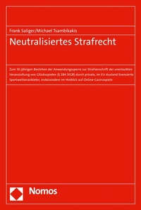 Abbildung von: Neutralisiertes Strafrecht - Nomos