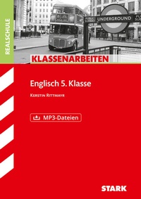 Abbildung von: STARK Englisch 5. Klasse - Klassenarbeiten Realschule - Stark Verlag