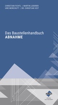 Cover: Das Baustellenhandbuch Abnahme - Forum Verlag Herkert