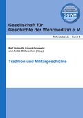 Cover: Tradition und Milit&auml;rgeschichte - CPM Verlag