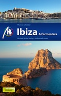 Cover: Ibiza & Formentera Reisef&uuml;hrer Michael M&uuml;ller Verlag - Michael M&uuml;ller Verlag